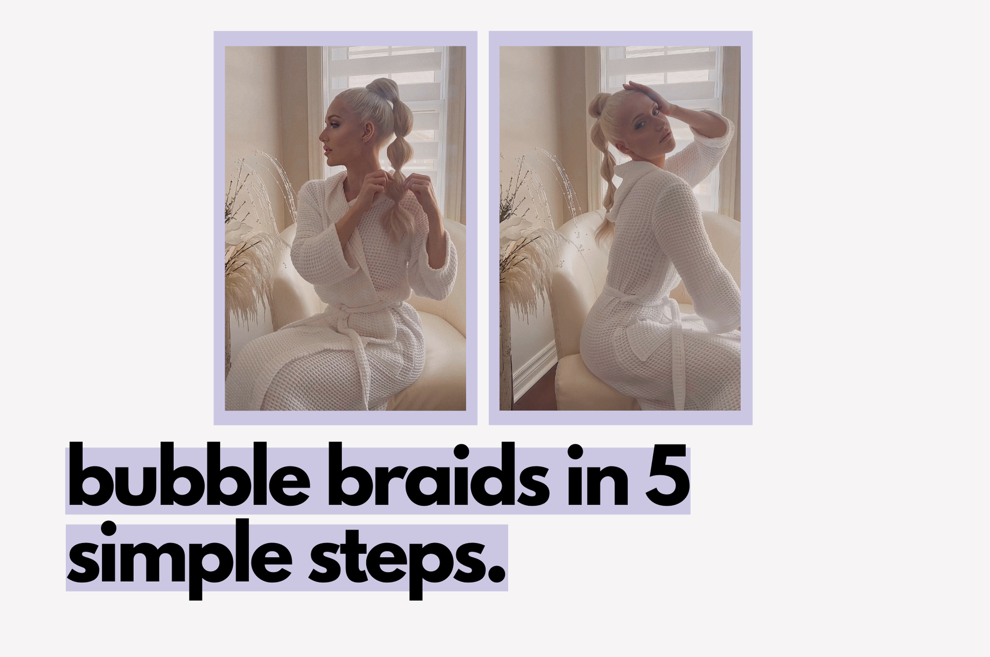 bubble braids