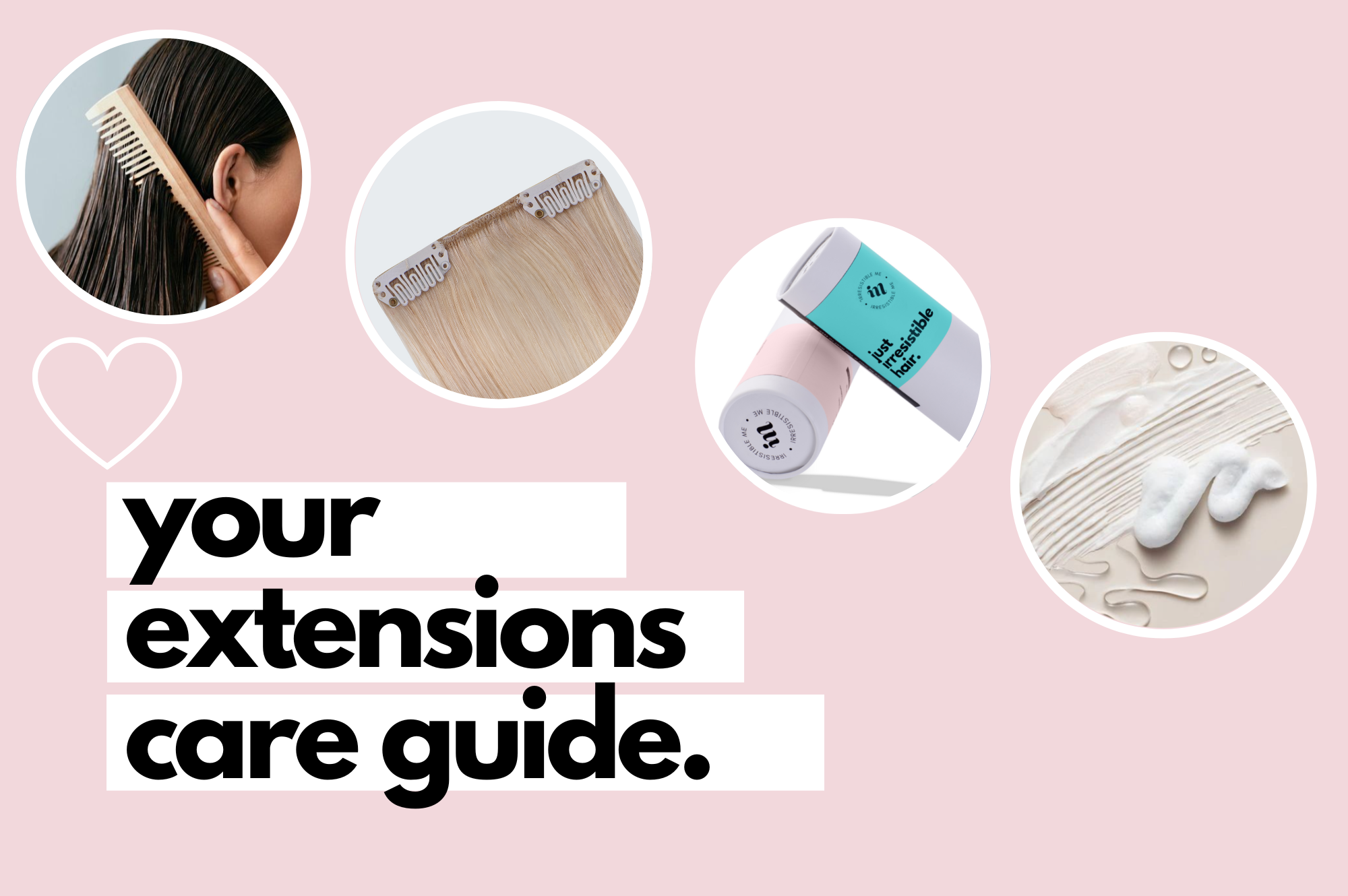 your extensions care guide